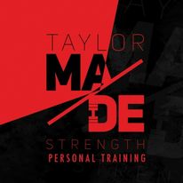 Taylor Made Strength